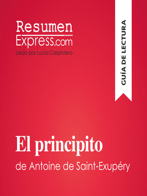 cover image of El principito de Antoine de Saint-Exupéry (Guía de lectura)